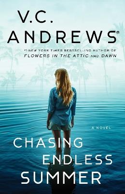 Chasing Endless Summer - V.C. Andrews - cover