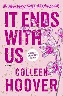 It Ends with Us: Special Collector's Edition - Colleen Hoover - cover