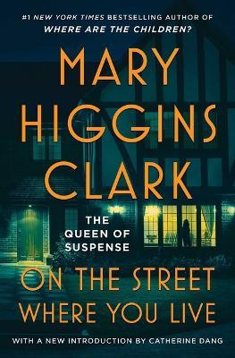 On the Street Where You Live - Mary Higgins Clark - cover