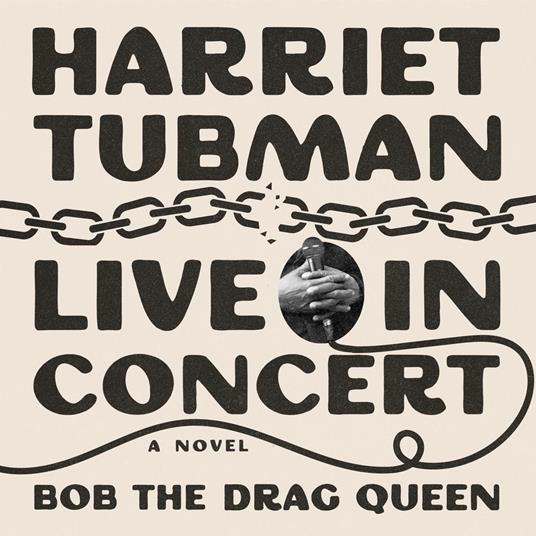 Harriet Tubman: Live in Concert