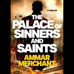 The Palace of Sinners and Saints