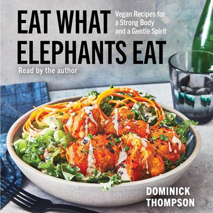 Eat What Elephants Eat