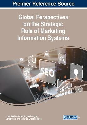 Global Perspectives on the Strategic Role of Marketing Information Systems - cover