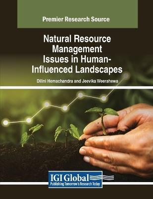 Natural Resource Management Issues in Human-Influenced Landscapes - cover