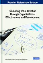 Promoting Value Creation Through Organizational Effectiveness and Development