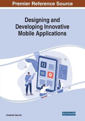 Designing and Developing Innovative Mobile Applications - cover