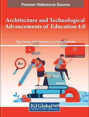 Architecture and Technological Advancements of Education 4.0 - cover