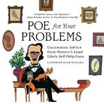 Poe for Your Problems