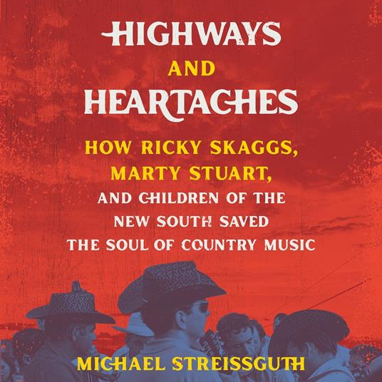 Highways and Heartaches