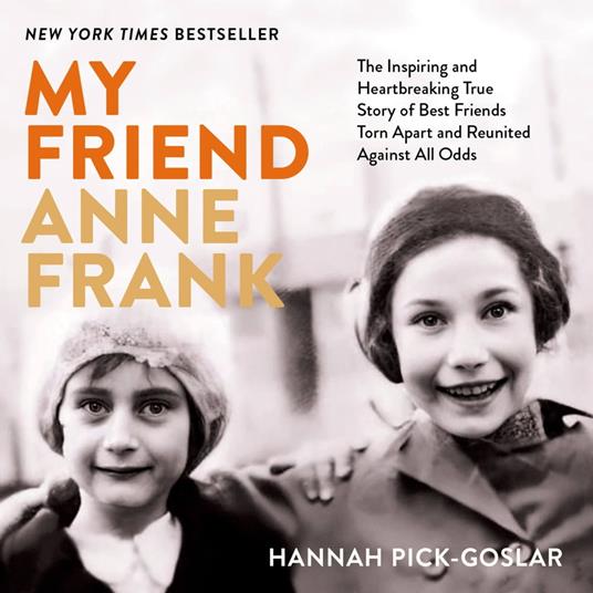 My Friend Anne Frank