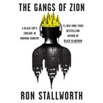 The Gangs of Zion