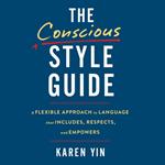 The Conscious Style Guide