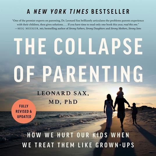 The Collapse of Parenting