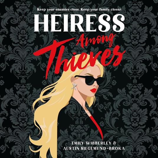 Heiress Among Thieves