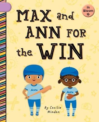 Max and Ann for the Win - Cecilia Minden - cover