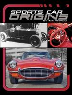 Powerful Sports Cars Sports Car Origins