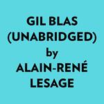 Gil Blas (Unabridged)