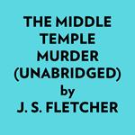 The Middle Temple Murder (Unabridged)