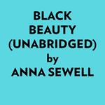 Black Beauty (Unabridged)