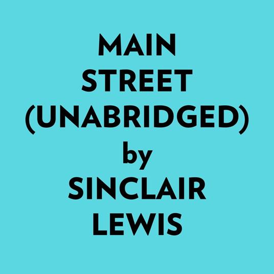 Main Street (Unabridged)