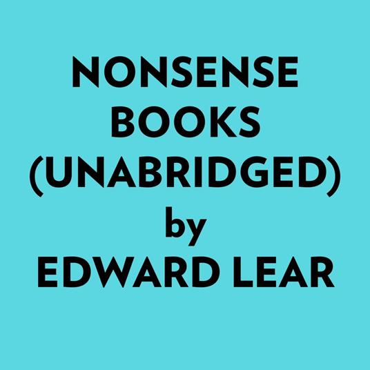 Nonsense Books (Unabridged)