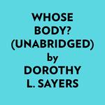 Whose Body? (Unabridged)