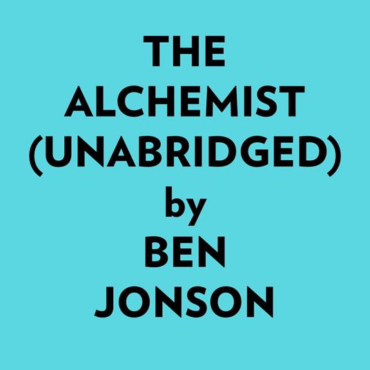 The Alchemist (Unabridged)