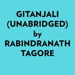 Gitanjali (Unabridged)