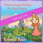 Princess Yasamin and her Angel Dragon