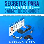 Secretos para Sacarse el Carnet de Conducir