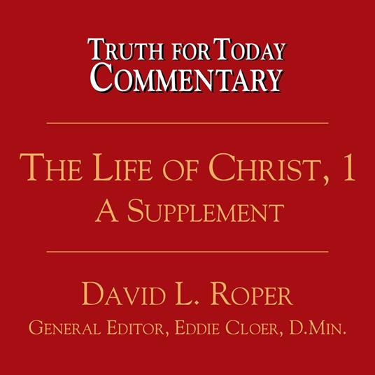 Life of Christ, 1, The