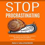 Stop Procrastinating