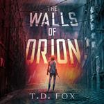 Walls of Orion, The
