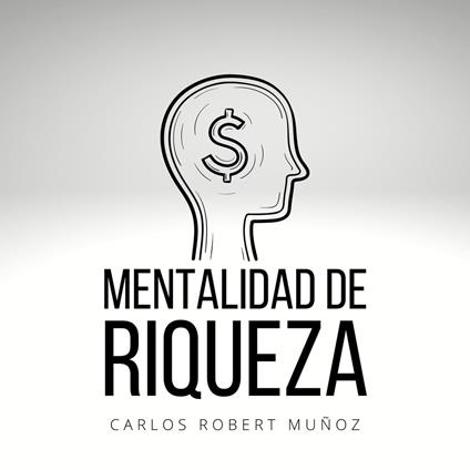 Mentalidad de Riqueza