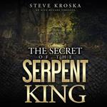 Secret of the Serpent King, The