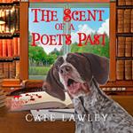 Scent of a Poet's Past, The