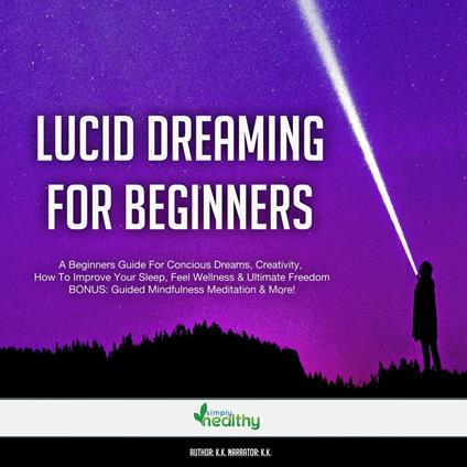 Lucid Dreaming For Beginners