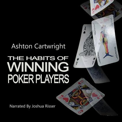 Habits of Winning Poker Players, The