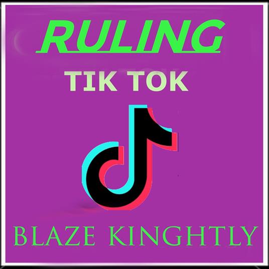 Ruling Tik Tok