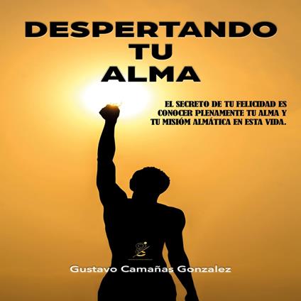 Despertando tu alma