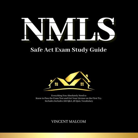 NMLS Safe Act Exam Study Guide