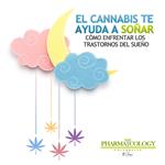 El cannabis te ayuda a soñar: cómo enfrentar los trastornos del sueño