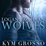 Logan's Acadian Wolves