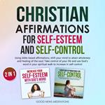 Christian Affirmations for Self-Esteem and Self-Control