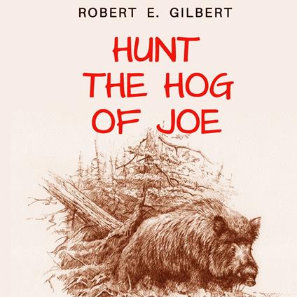 Hunt the Hog of Joe