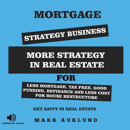 MORTGAGE STRATEGY BUSINESS