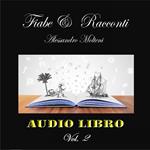 Fiabe e Racconti - Vol. 2