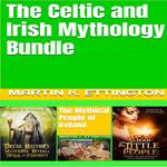 Celtic and Irish Mythology Bundle, The