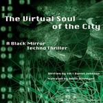 Virtual Soul of the City, The