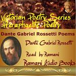 Dante Gabriel Rossetti Poems